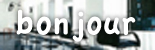 bonjour